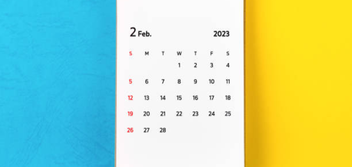 Important Dates in February 2023