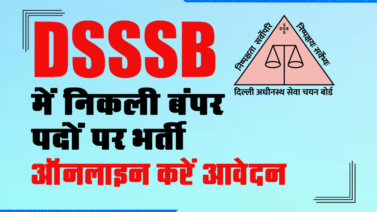 DSSSB Recruitment 2023, Delhi DSSSB Various Post Recruitment 2023, DSSSB Bharti 2023, sarkari naukri 2023, government jobs, dsssb recruitment 2023 notification pdf
